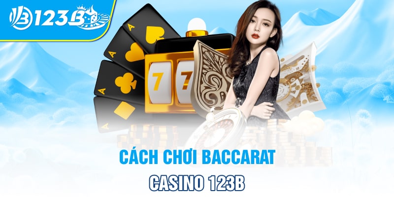 cach-choi-baccarat